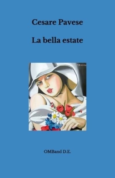 Cover for Cesare Pavese · La bella estate (Paperback Bog) (2020)
