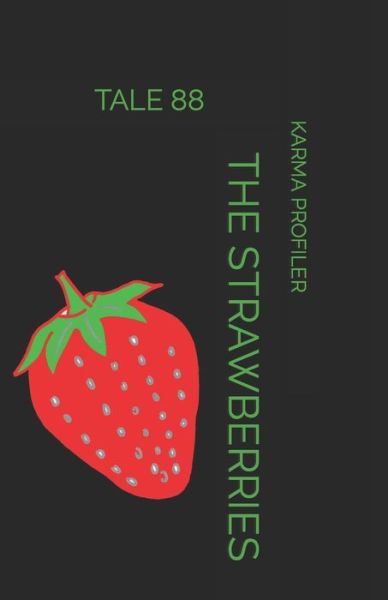 Cover for Karma Profiler · The Strawberries (Paperback Book) (2020)