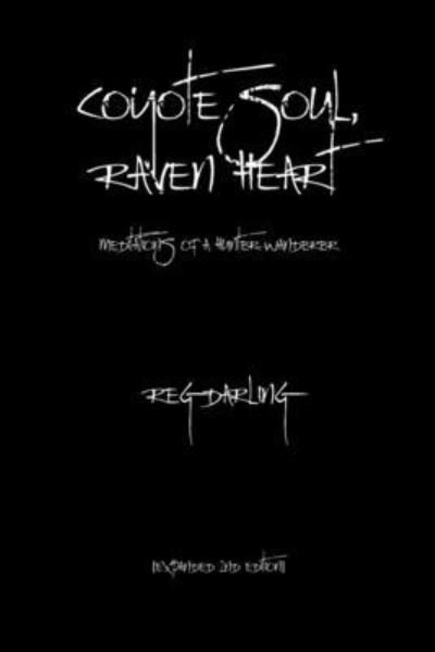 Cover for Reg Darling · Coyote Soul, Raven Heart (Pocketbok) (2020)