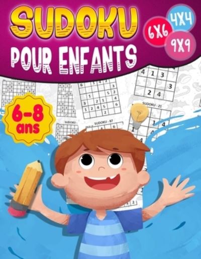 Sudoku pour enfants 6-8 ans - Badabooom Collection - Książki - Independently Published - 9798686008014 - 13 września 2020