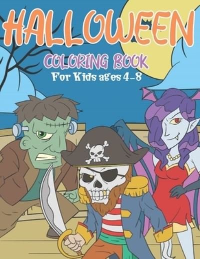 Halloween Coloring Book for Kids Ages 4-8 - Colorful World - Bøger - Independently Published - 9798696320014 - 11. oktober 2020