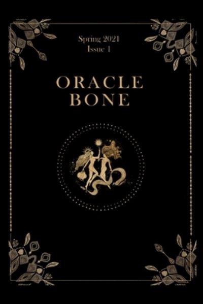 Cover for M B · Oracle Bone (Issue 1) (Paperback Book) (2021)