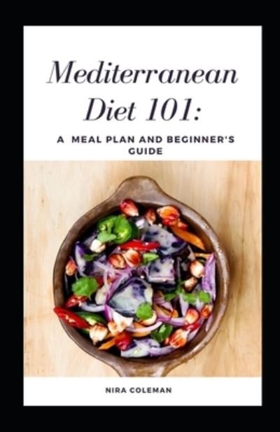 Cover for Nira Coleman · Mediterranean Diet 101 (Paperback Bog) (2021)