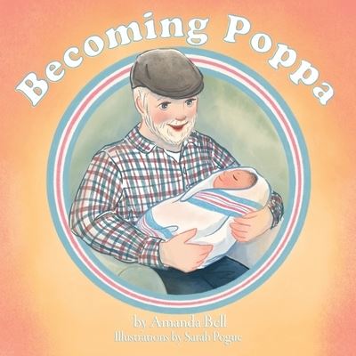 Cover for Amanda Bell · Becoming Poppa (Taschenbuch) (2022)