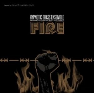 Cover for Hypnotic Brass Ensemble · Fire (With Mr Scruff Remix) (12&quot;) (2012)