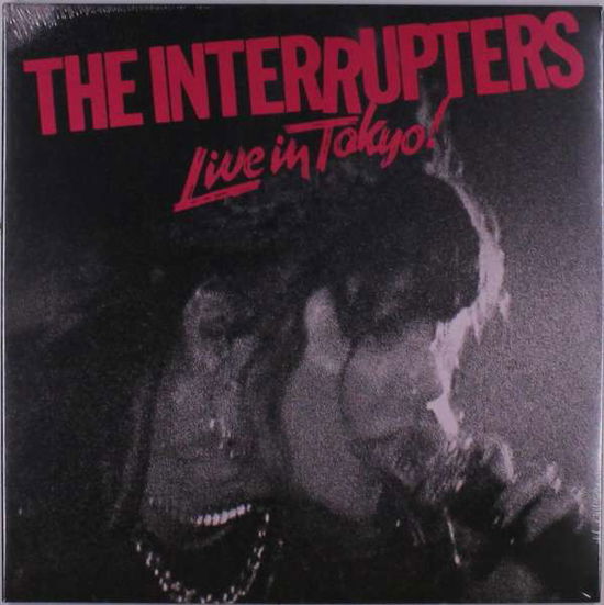 Cover for Interrupters · Live in Tokyo! (LP) (2021)