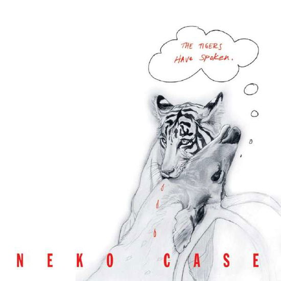 Cover for Neko Case · Tigers Have Spoken (VINYL) (2018)