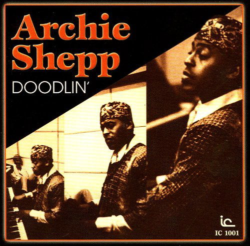 Cover for Archie Shepp · Doodlin (CD) (2010)