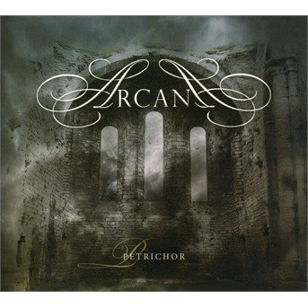 Cover for Arcana · Petrichor (CD) (2018)