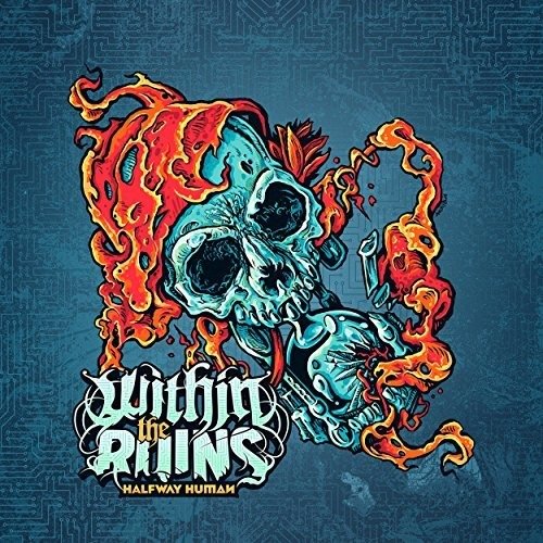 Cover for Within the Ruins · Halfway Human (LP) (2017)