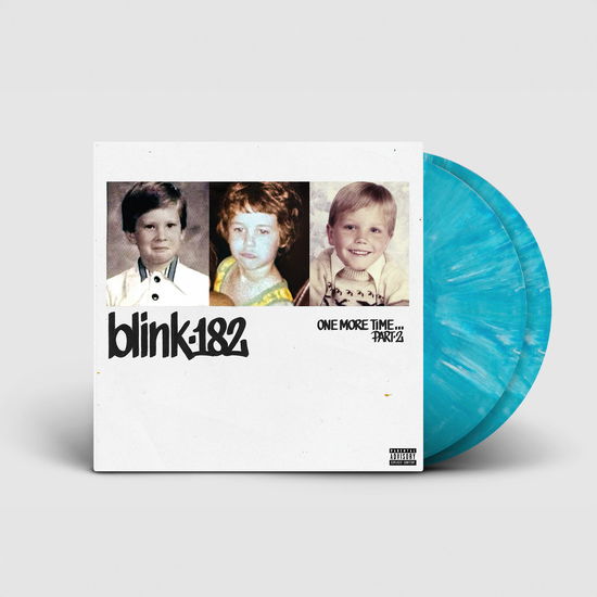 Cover for Blink-182 · One More Time... Part-2 (LP) [Blue Balls Coloured Deluxe edition] (2025)