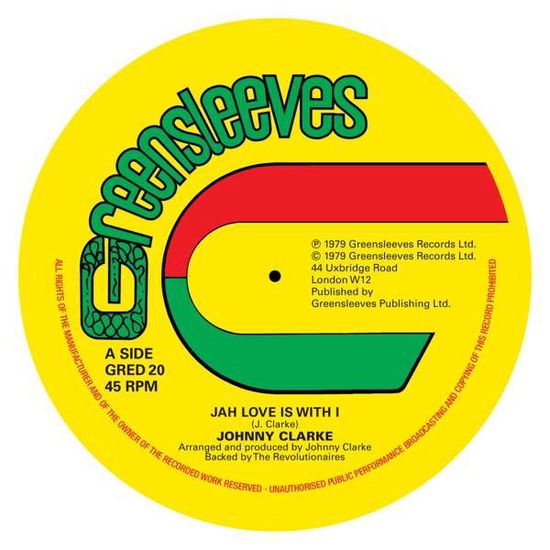 Jah Love Is With I - Johnny Clarke - Muziek - GREENSLEEVES - 0601811102015 - 4 oktober 2018