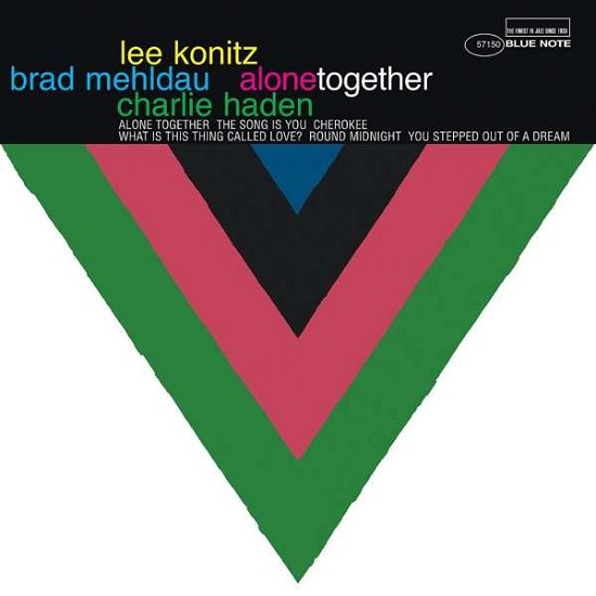 Cover for Lee Konitz, Brad Mehldau, Charlie Haden · Alone Together (LP) [Blue Note 80 edition] (2019)