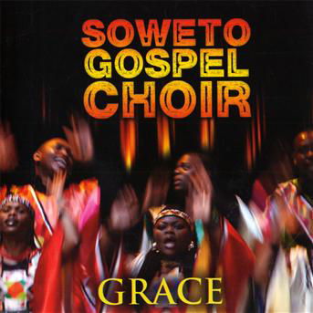 Cover for Soweto Gospel Choir · Grace (CD) (2009)