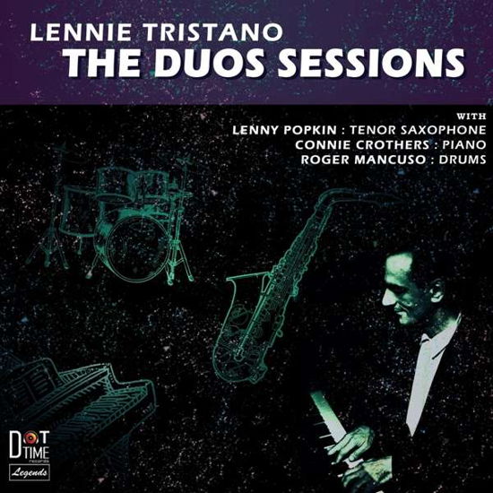 The Duo Sessions - Lennie Tristano - Musique - DOT TIME RECORDS - 0604043856015 - 16 juillet 2021