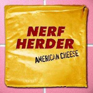 Cover for Nerf Herder · American Cheese (LP) (2002)