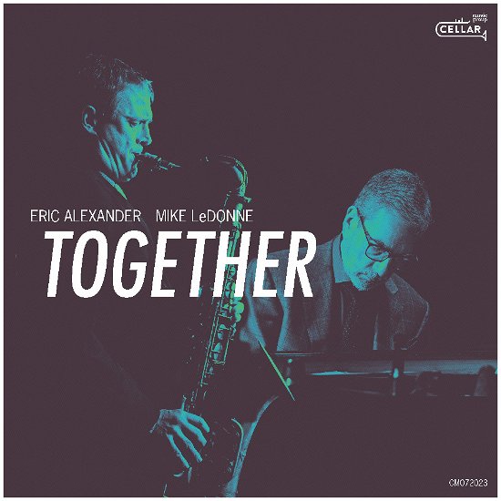 Cover for Eric Alexander &amp; Mike Ledonne · Together (CD) (2024)