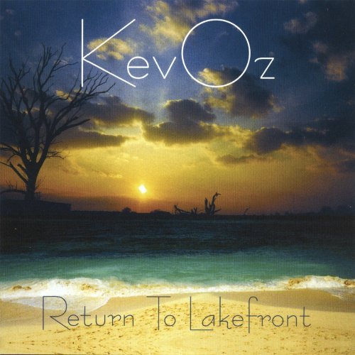 Return to Lakefront - Kevoz - Music - CD Baby - 0634479258015 - April 18, 2006