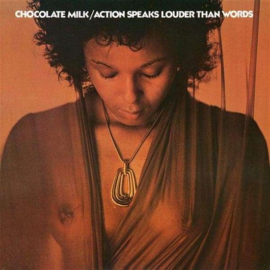 Cover for Chocolate Milk · Action Speaks Louder Than Words (LP) (2018)