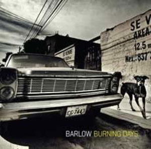 Cover for Barlow · Burning Days (CD) (2011)