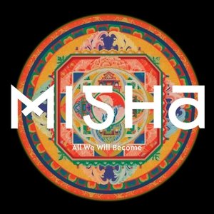 Cover for Misha · All We Will Become (LP) (2016)