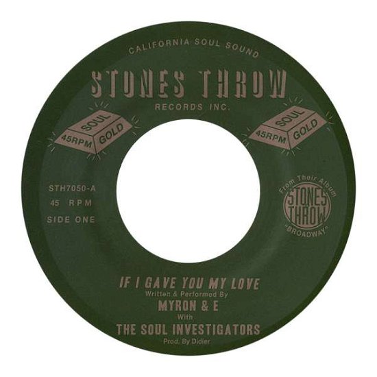 Cover for Myron &amp; E · If I Gave You My Love (7&quot;) (2013)