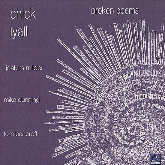 Broken Poems - Chick Lyall - Musikk - CABER MUSIC - 0661761131015 - 11. desember 2007