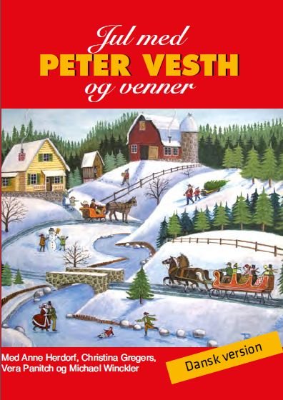 Jul med Peter Vesth og Venner - Peter Vesth - Elokuva - DIA - 0663993352015 - sunnuntai 1. joulukuuta 2013