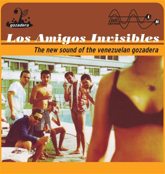 Cover for Los Amigos Invisibles · The New Sound of the Venezuelan Gozadera (&quot;pot-at-the-end-of-the-rainbow&quot; Gold Vinyl) (LP) (2023)