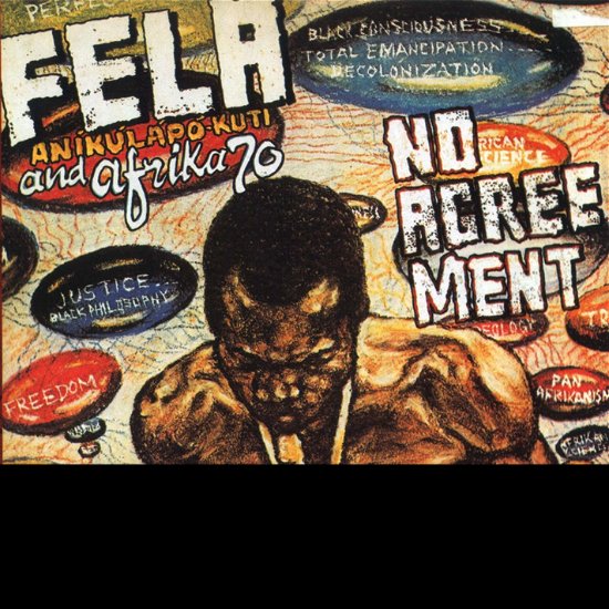 No Agreement - Fela Kuti - Musikk - KNITTING FACTORY RECORDS - 0720841204015 - 13. desember 2019