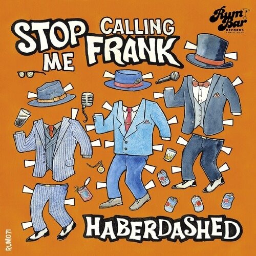 Cover for Stop Calling Me Frank · Haberdashed (CD) (2020)