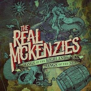 Cover for The Real Mckenzies · Songs of the Highlands, Songs of the Sea (LP) (2023)