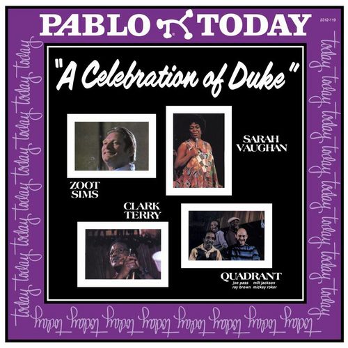 Cover for Zoot Sims &amp; Clark Terry &amp; Sarah Vaughan &amp; Quadrant · A Celebration of Duke (LP) [Audiophile edition] (2024)