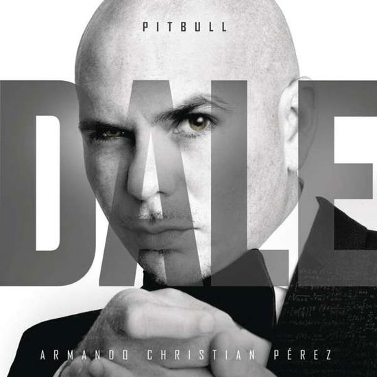 Dale - Pitbull - Música - MR.305 RECORDS - 0763563307015 - 16 de julio de 2015