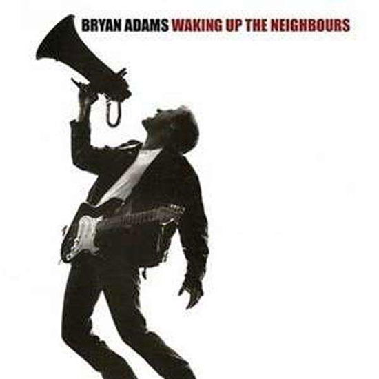 Waking Up the Neighbours- - Bryan Adams - Musik - AUDIO FIDELITY - 0780014213015 - 27. februar 2012