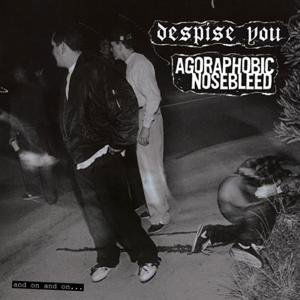 Cover for Agoraphobic Nosebleed · Split (LP) (2011)