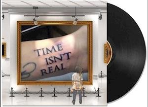 Cover for Grabbitz · Time Isn't Real (LP) (2022)