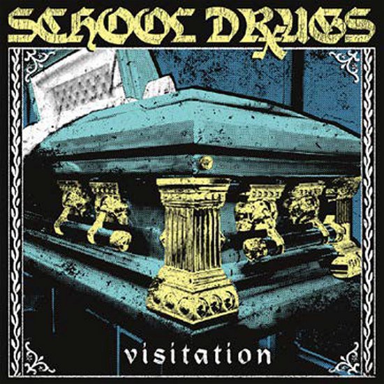 Cover for School Drugs · Visitation (7&quot;) (2021)