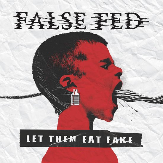Let Them Eat Fake - False Fed - Música - NEUROT RECORDINGS - 0795154137015 - 13 de outubro de 2023