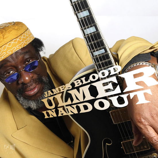 Cover for James Blood Ulmer · Inandout (LP) [Limited Numbered Audiophile Signature edition] (2024)