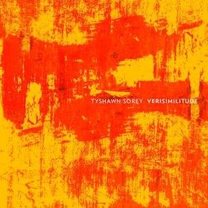 Cover for Tyshawn Sorey · Verisimilitude (LP) (2021)