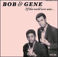Cover for Bob &amp; Gene · If This World Were Mine (LP) (2007)