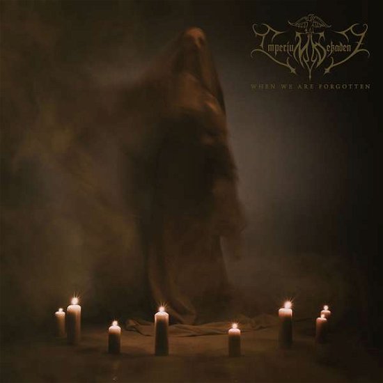 Cover for Imperium Dekadenz · When We Are Forgotten (LP) [Limited edition] (2019)