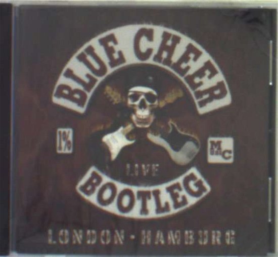 Cover for Blue Cheer · Live Bootleg London (CD) (2005)