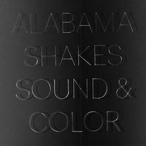 Sound & Color - Alabama Shakes - Musiikki - ROUGH TRADE - 0883870075015 - torstai 16. huhtikuuta 2015