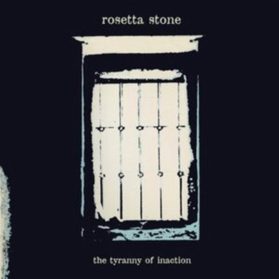 Cover for Rosetta Stone · The Tyranny Of Inaction (LP) (2024)