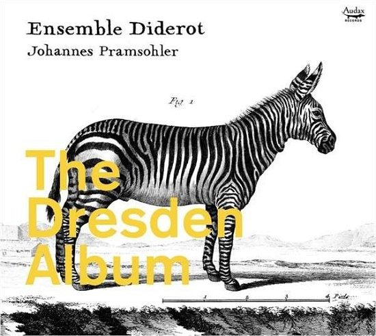 Cover for Ensemble Diderot · Dresden Album: Trio Sonatas (CD) [Digipak] (2015)