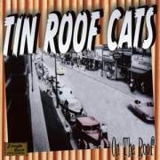 On the Roof - Tin Roof Cats - Música - JUNGLE R-DEU - 4000127011015 - 14 de junho de 2002