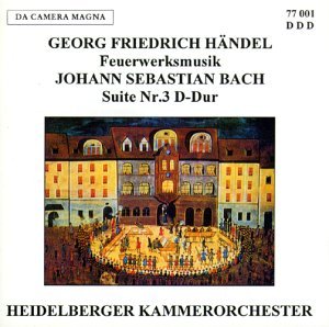 Cover for Handel / Bach · Fireworks Music Suite 3 Bwv (CD) (2012)