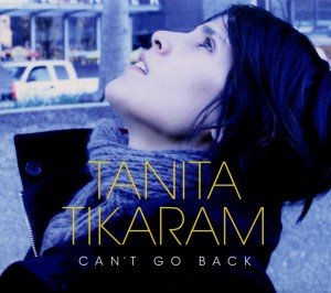 Cover for Tanita Tikaram · Can't Go Back (CD) [Bonus CD edition] (2012)